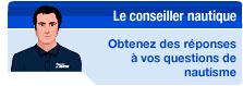 Questionnez le conseiller nautique