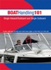 Boat Handling 101 – Single I/O & Outboard *